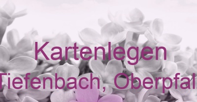Kartenlegen Tiefenbach, Oberpfalz | Top-Experten für Kartenlegen, Wahrsagen, Hellsehen, Zukunftsdeutung. Kartenlegen Tiefenbach, Oberpfalz | Top-Experten für Kartenlegen, Wahrsagen, Hellsehen, Zukunftsdeutung.